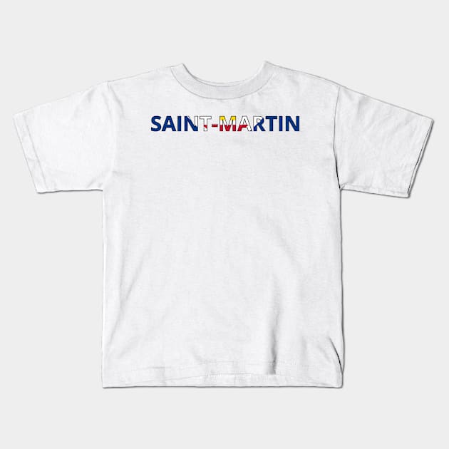 Drapeau Saint Martin Kids T-Shirt by Pixelforma